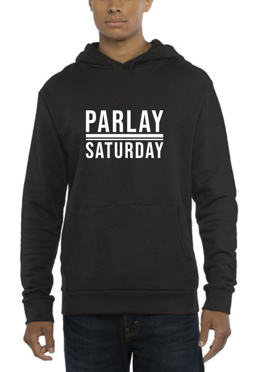 Parlay Saturday Hoodie